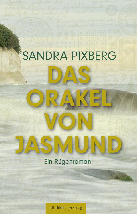 Das Orakel von Jasmund - Sandra Pixberg