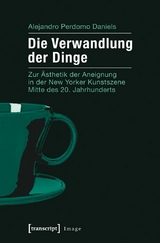 Die Verwandlung der Dinge - Alejandro Perdomo Daniels