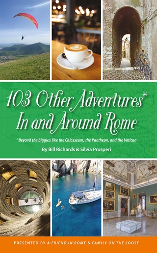 103 Other Adventures In and Around Rome
