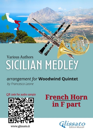 Sicilian Medley – French Horn in F Part for Woodwind Quintet (Intermediate Level)