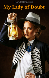 My Lady of Doubt - Randall Parrish