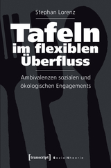 Tafeln im flexiblen &Uuml;berfluss -  Stephan Lorenz