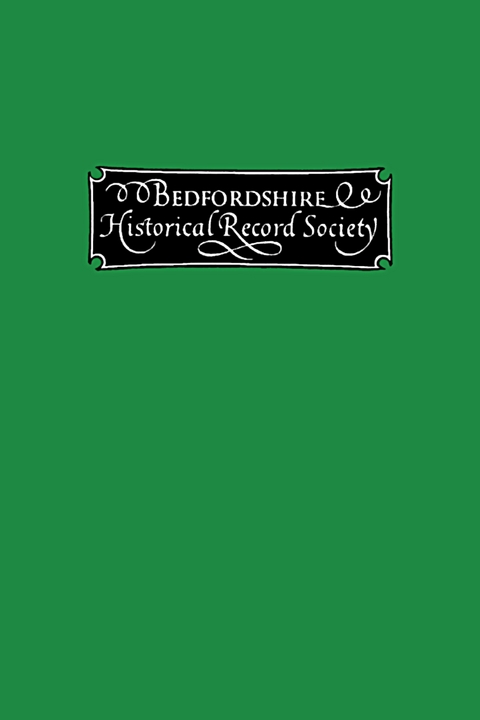 Publications of the Bedfordshire Historical Record Society volume XVIII -  Henry L. L. Denny