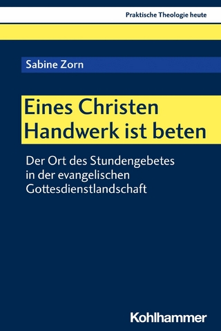Eines Christen Handwerk ist beten