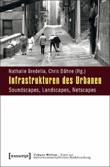Infrastrukturen des Urbanen - 