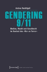 Gendering 9/11 -  Andrea Nachtigall