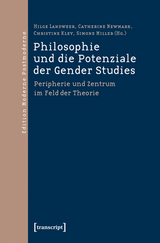 Philosophie und die Potenziale der Gender Studies - 