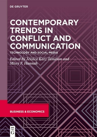 Contemporary Trends in Conflict and Communication