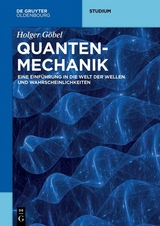 Quantenmechanik - Holger Göbel