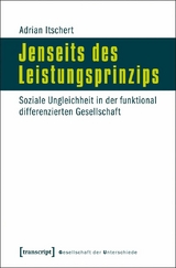 Jenseits des Leistungsprinzips - Adrian Itschert