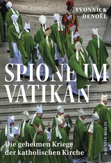 Spione im Vatikan - Yvonnick Deno&euml;l