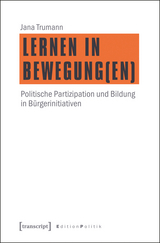 Lernen in Bewegung(en) -  Jana Trumann