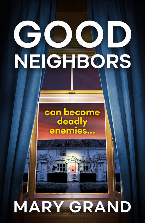 Good Neighbors - Mary Grand