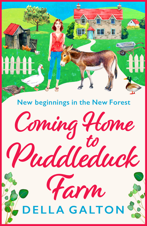 Coming Home to Puddleduck Farm - Della Galton