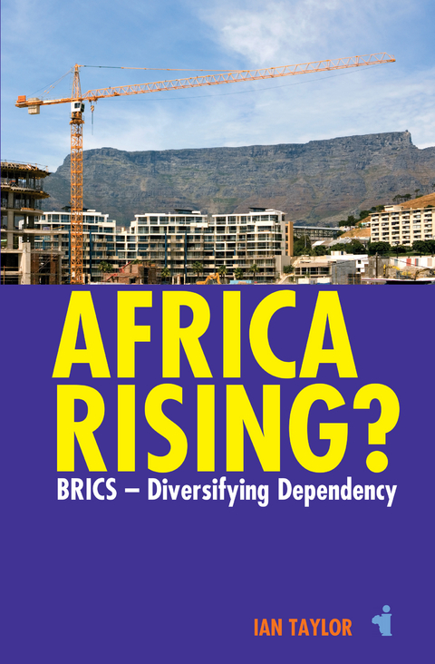 Africa Rising? - Ian Taylor