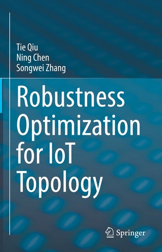 Robustness Optimization for IoT Topology