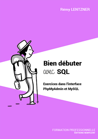 Bien débuter avec SQL