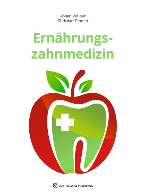 Ern&auml;hrungszahnmedizin - Johan Peter W&ouml;lber