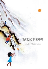 Seasons In Haiku - Kathryn Takara