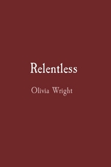 Relentless - Olivia Wright