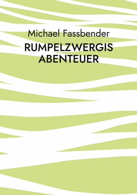 Rumpelzwergis Abenteuer - Michael Fassbender