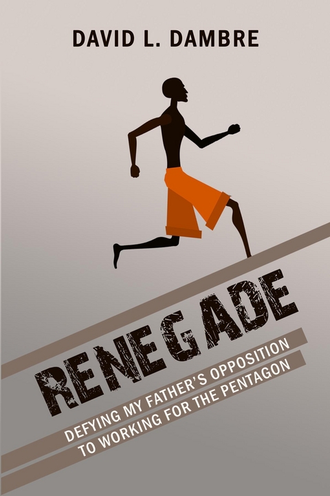 Renegade - David L Dambre
