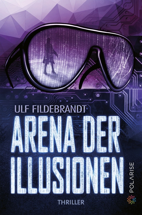 Arena der Illusionen - Ulf Fildebrandt