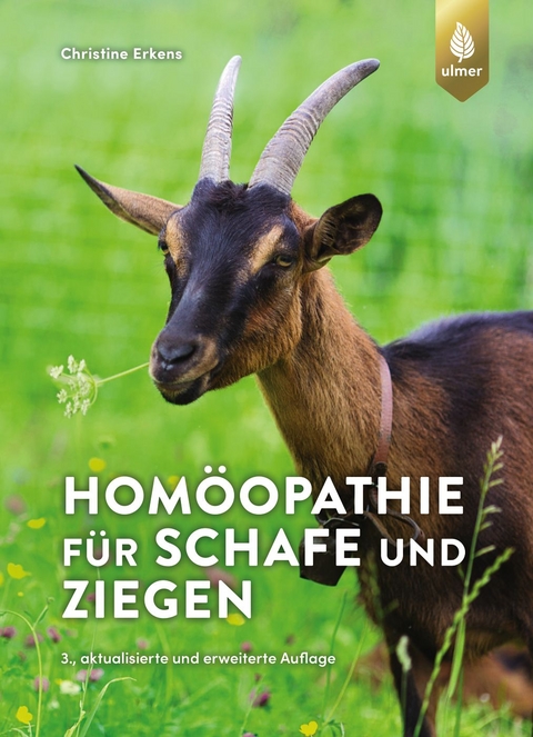 Hom&ouml;opathie f&uuml;r Schafe und Ziegen - Christine Erkens