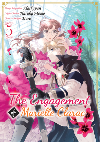 The Engagement of Marielle Clarac (Manga) Volume 5