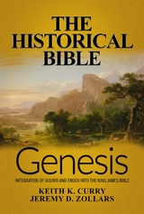The Historical Bible - Keith K. Curry, Jeremy D. Zollars
