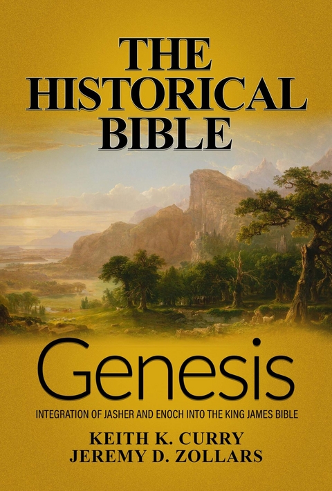 The Historical Bible - Keith K. Curry, Jeremy D. Zollars