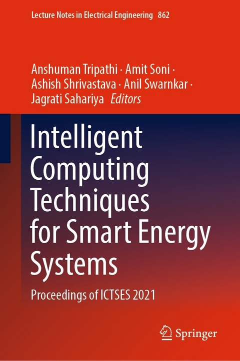 Intelligent Computing Techniques for Smart Energy Systems - 