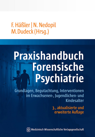 Praxishandbuch Forensische Psychiatrie