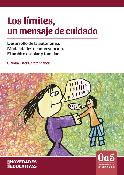 Los l&iacute;mites, un mensaje de cuidado - Claudia Gerstenhaber