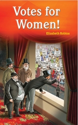 Votes for Women - Elizabeth Robins