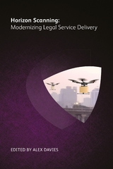 Horizon Scanning - Patrick J McKenna, David Kerr, Jon Whittle, Jason P Williams, Wayne Hassay, Nathan Cemenska, Merry Neitlich, Jerry Rosenthal, Lucy Endel Bassli, David Galbenski, Mary E Juetten, Paul Williams