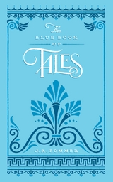 The Blue Book of Tales - J. A. Sommer