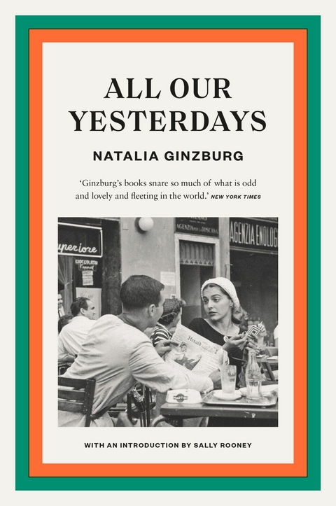 All Our Yesterdays -  Natalia Ginzburg