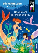 Die drei !!!, B&uuml;cherhelden 2. Klasse, Das R&auml;tsel der Meerjungfrau (drei Ausrufezeichen) - Jule Ambach