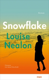 Snowflake -  Louise Nealon