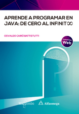 Aprende a programar en Java: de cero al infinito - Osvaldo Cairó Battistutti