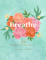 Breathe -  Shanila Sattar