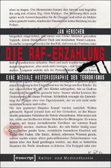 Die RAF-Erz&auml;hlung - Jan Henschen