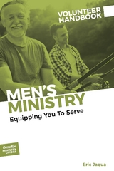 Men's Ministry Volunteer Handbook - Eric Jaqua