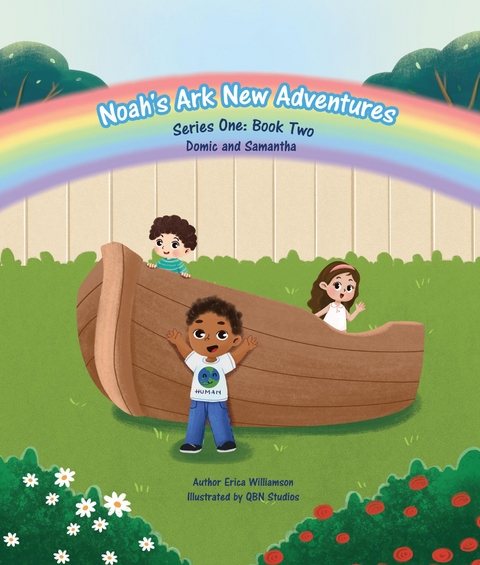 Noah's New Ark Adventures (Domic & Samantha) - Erica Williamson