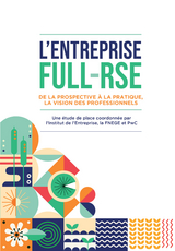 L'entreprise full-RSE -  Institut de l'Entreprise