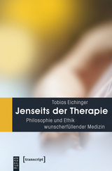 Jenseits der Therapie -  Tobias Eichinger