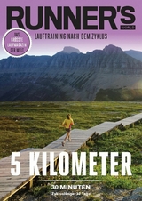 RUNNER'S WORLD 5 Kilometer unter 30 Minuten - Zyklusl&auml;nge: 32 Tage