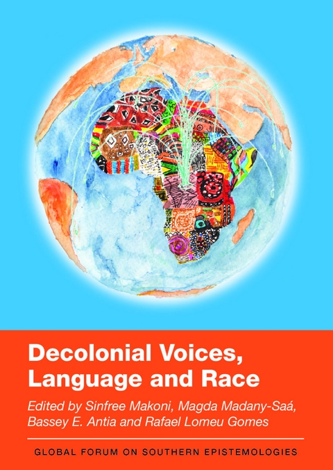Decolonial Voices, Language and Race - 