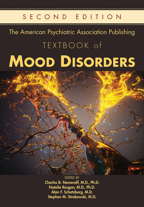 The American Psychiatric Association Publishing Textbook of Mood Disorders - 